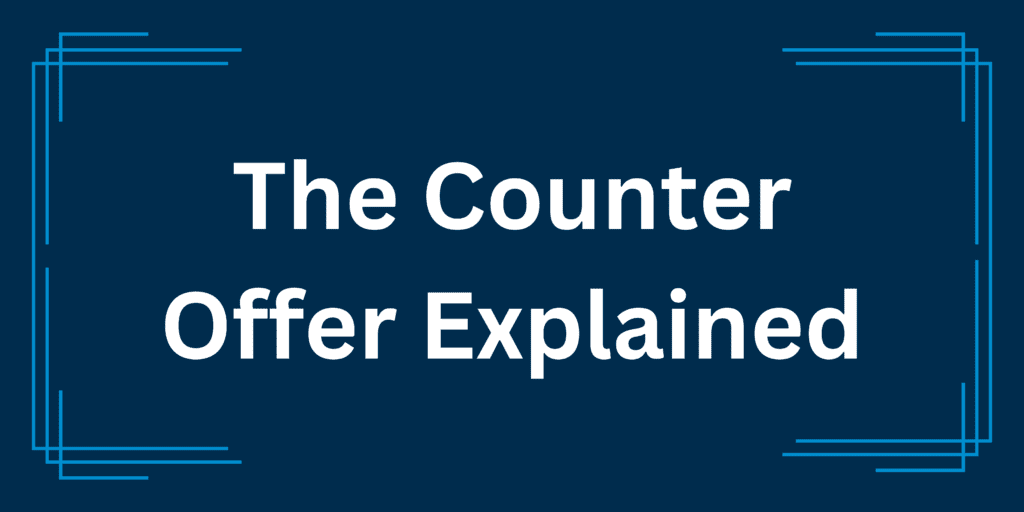 the-counter-offer-explained-gpw-recruitment